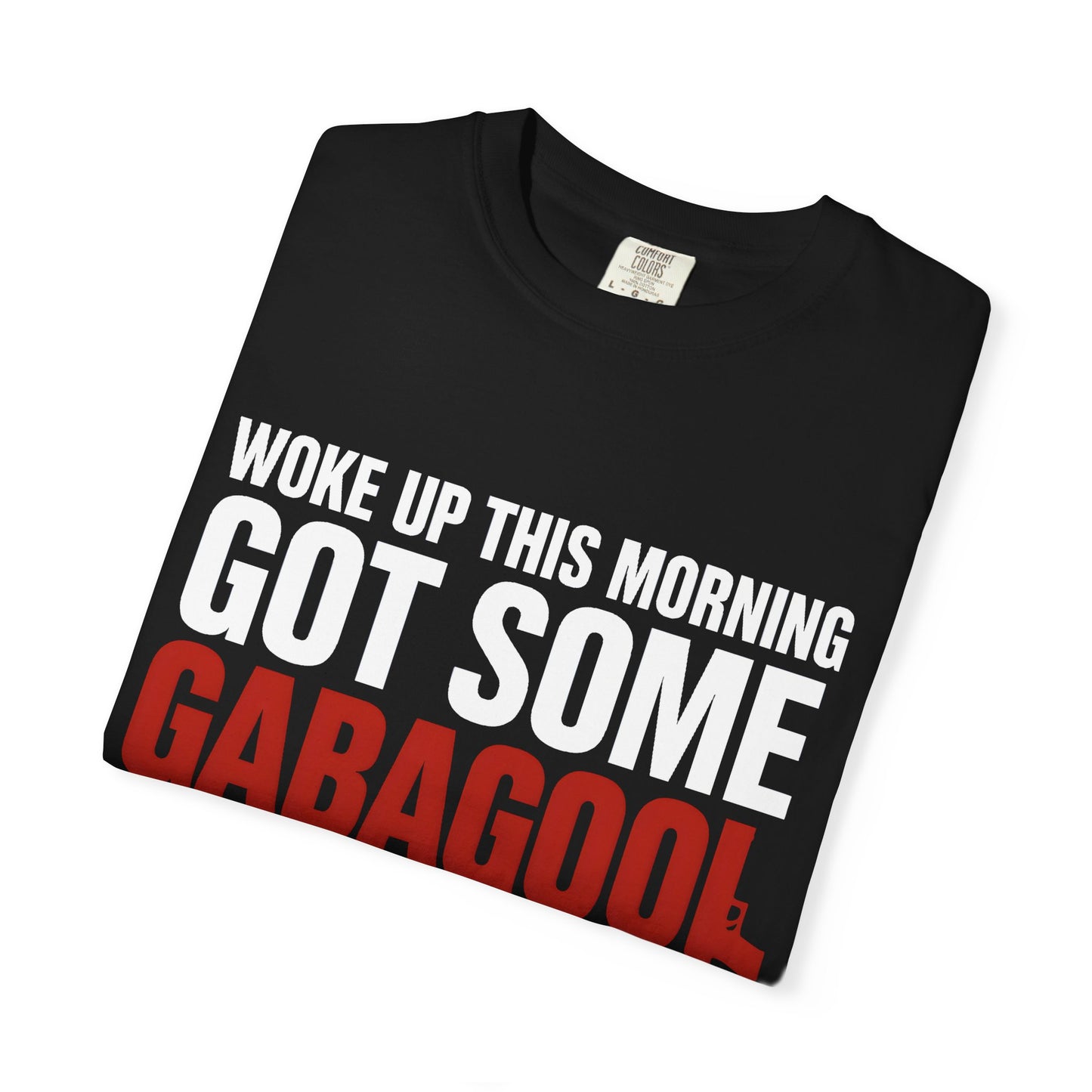 GABAGOOL T-Shirt