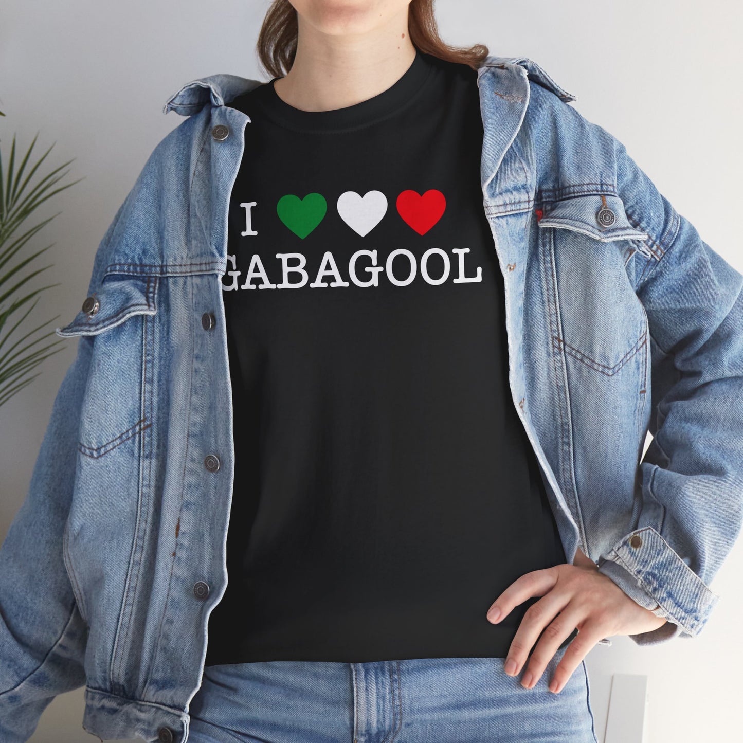 I LOVE GABAGOOL T-Shirt